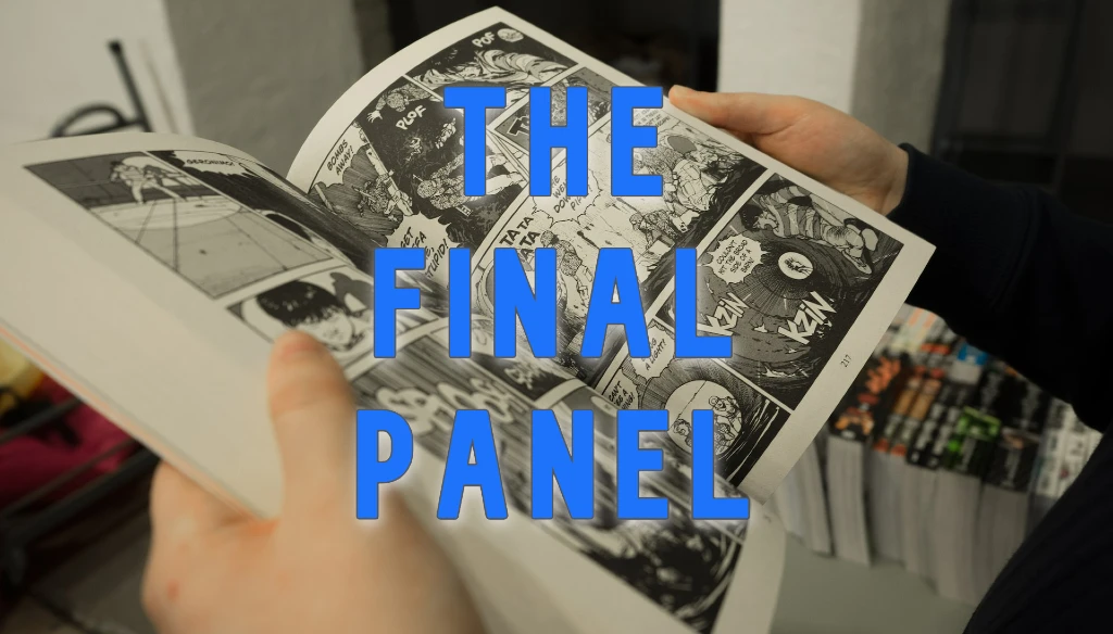 Hands flipping the page of a comic book | The Final Panel