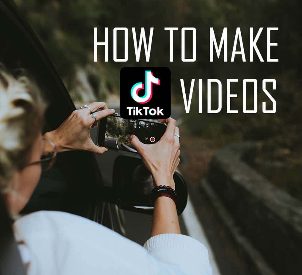  How To Make TikTok Videos To Get More Followers Afluencer